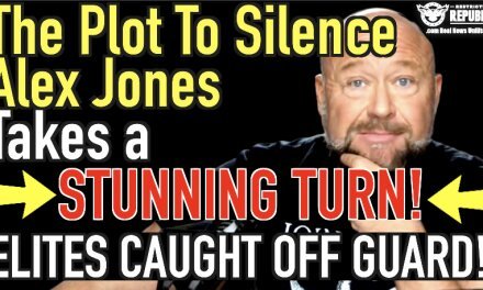 The Plot To Silence Alex Jones Takes a Stunning Turn—Elites Caught Off Guard!